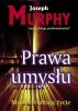 Prawa umysłu. Myśli kształtują życie
